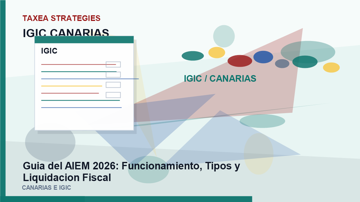 guía del AIEM 2026: Funcionamiento, Tipos y Liquidacion Fiscal