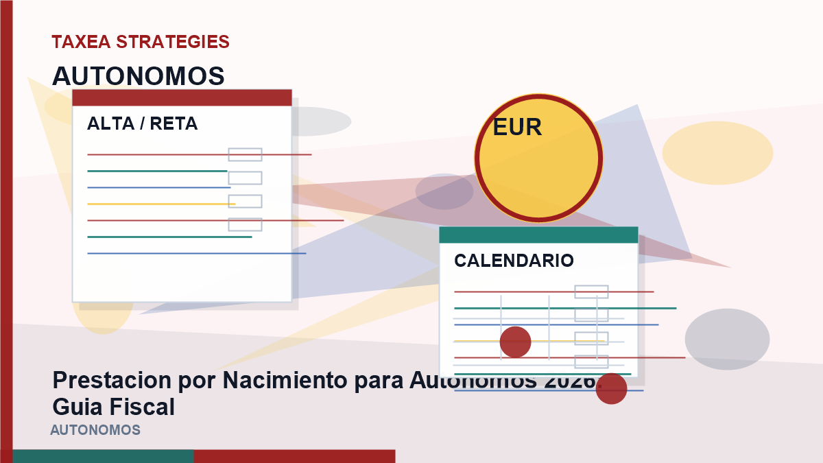 Prestacion por Nacimiento para autónomos 2026: guía Fiscal