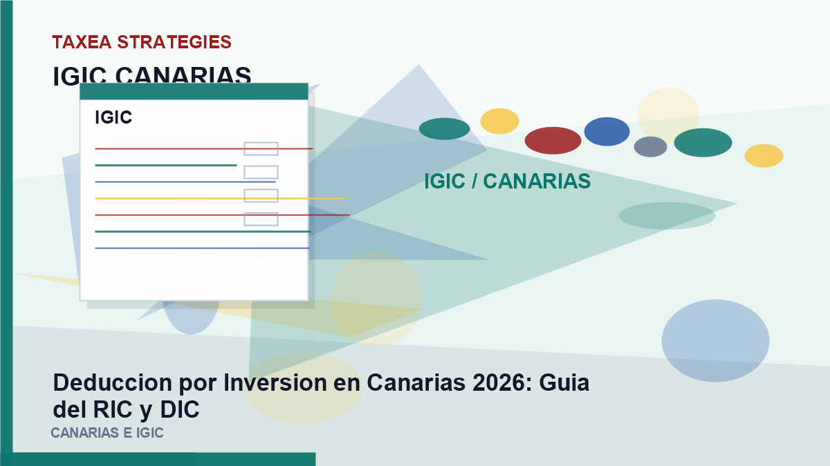 Deduccion por Inversion en Canarias 2026: guía del RIC y DIC