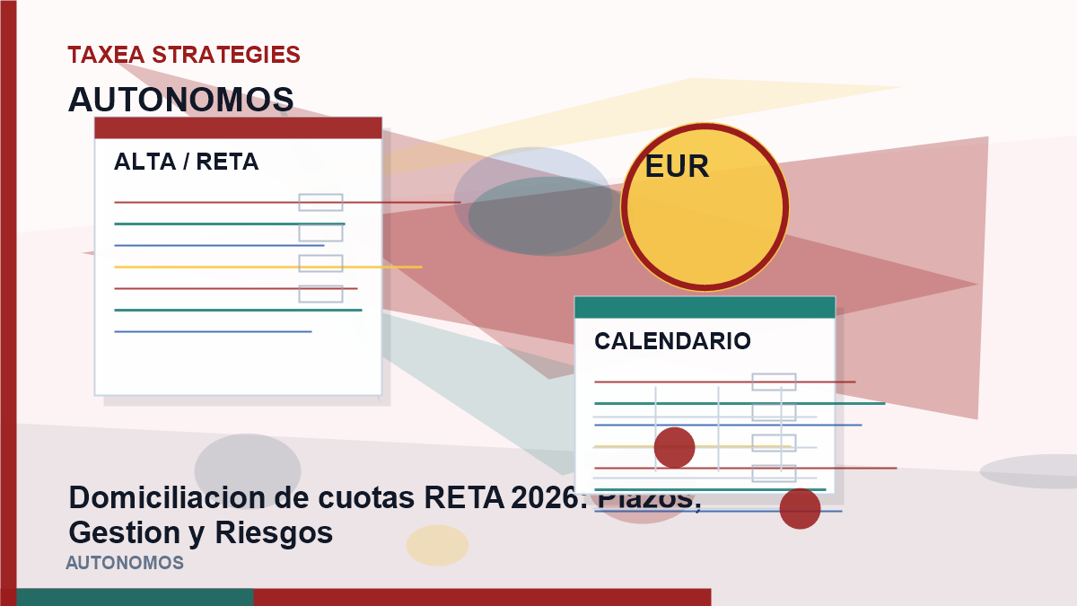 Domiciliacion de cuotas RETA 2026: Plazos, gestión y Riesgos