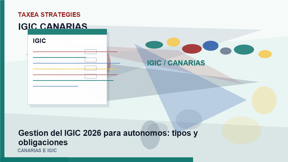 gestión del IGIC 2026 para autónomos: tipos y obligaciones