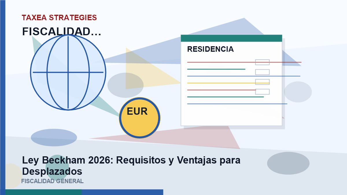 Ley Beckham 2026: Requisitos y Ventajas para Desplazados