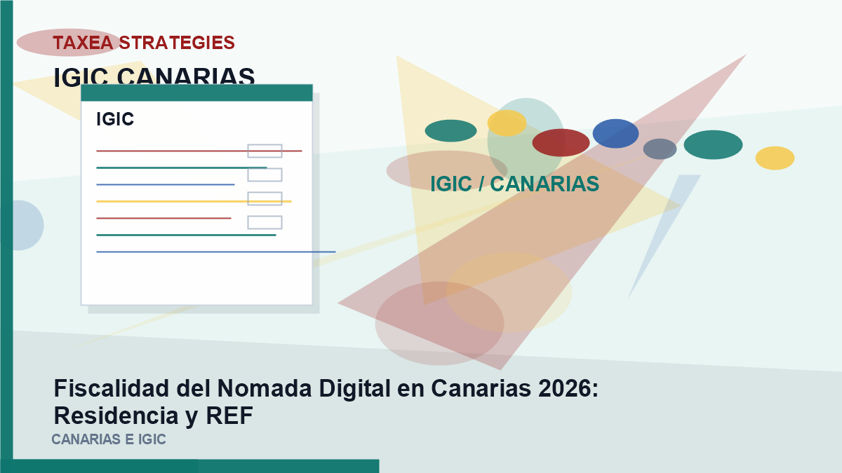 Fiscalidad del Nomada Digital en Canarias 2026: Residencia y REF