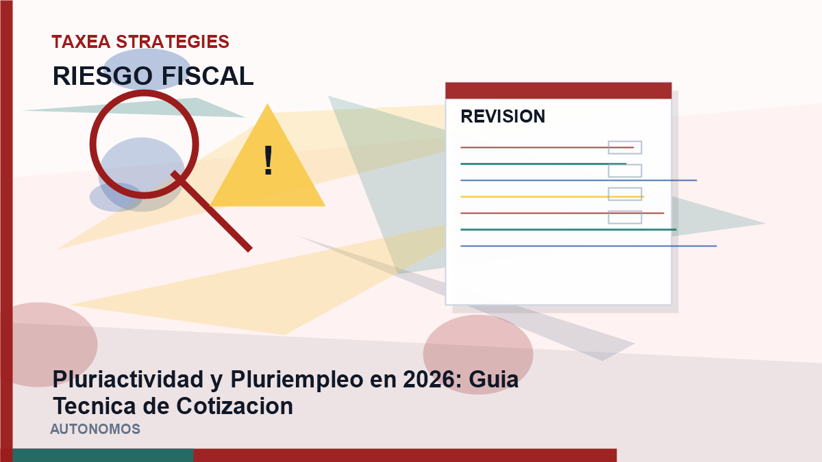 Pluriactividad y Pluriempleo en 2026: guía Tecnica de Cotizacion