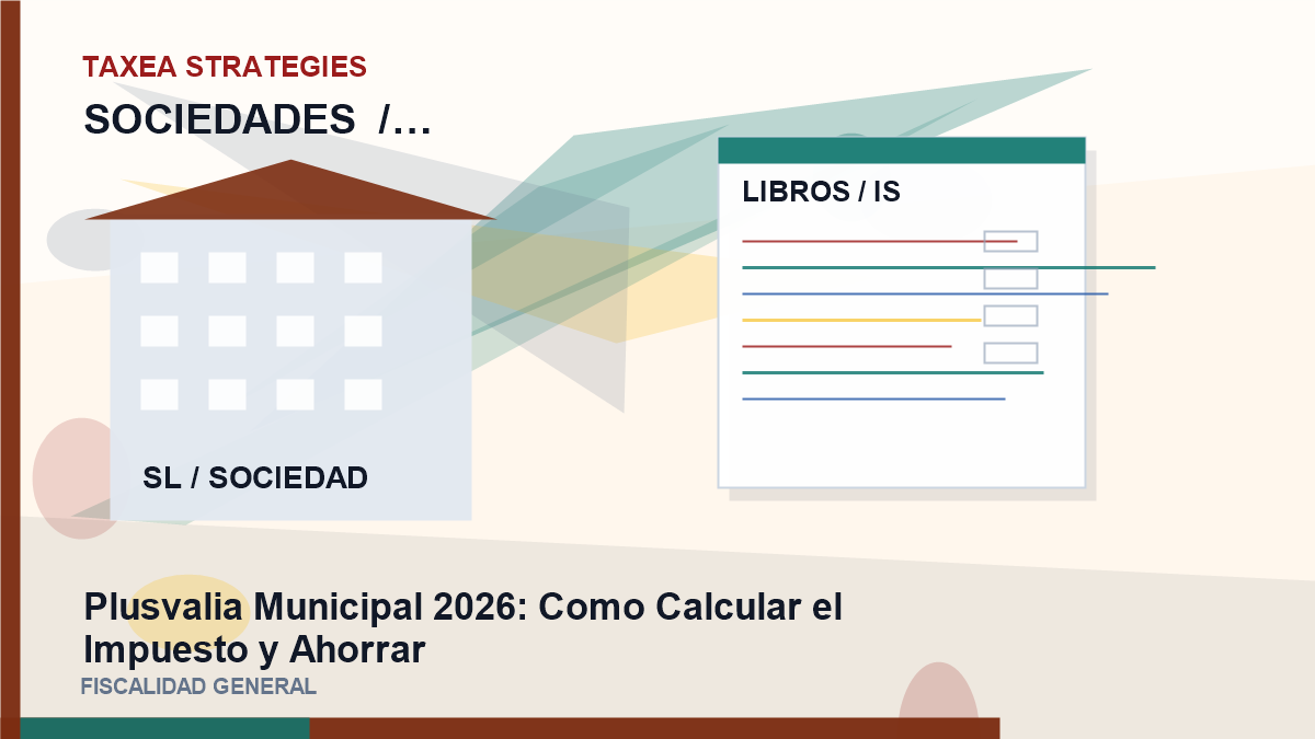 Plusvalia Municipal 2026: Como Calcular el Impuesto y Ahorrar